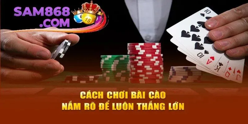 Cách chơi bài cào - Nắm rõ luật chơi, nắm bắt cơ hội!