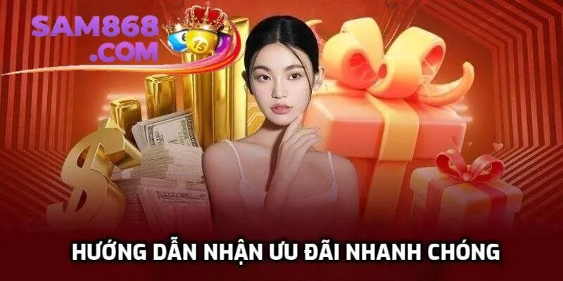 Hướng dẫn nhận ưu đãi nhanh chóng