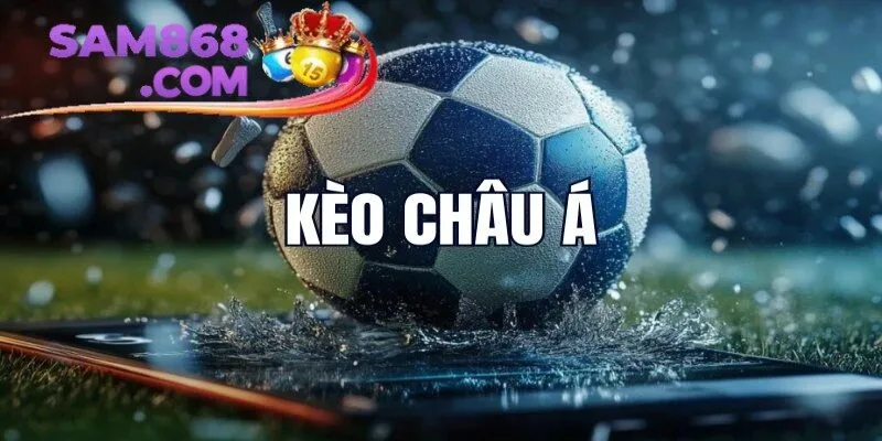 Kèo châu Á - 5 mẹo cá cược bóng đá thông minh